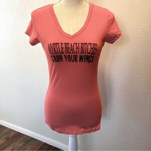 Pink V-Neck Graphic Tee-Size M
Myrtle Beach Bitches Earn Your Wings